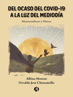 cover image of Del ocaso del Covid-19 a la luz del mediodía